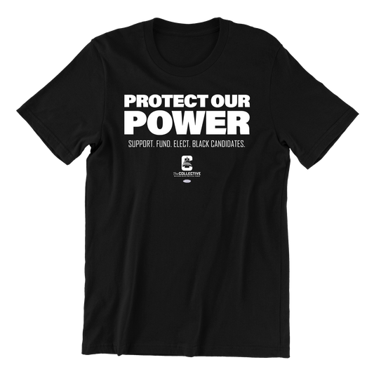 PROTECT OUR POWER TEE